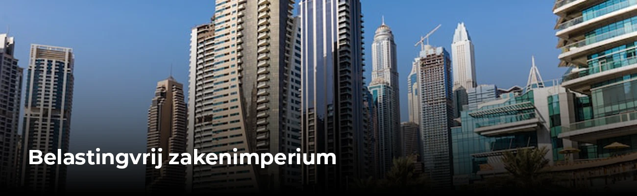Belastingvrij zakenimperium